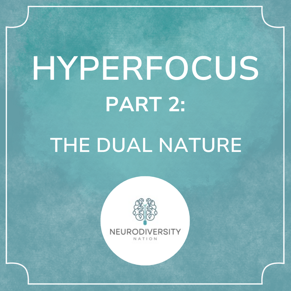 Hyperfocus Part 2: Navigating the Challenges of Hyperfocus in ADHD